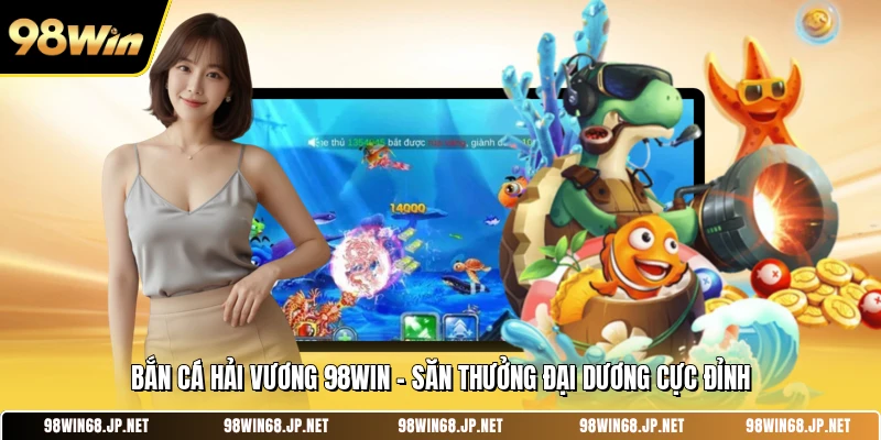 Bắn Cá Hải Vương