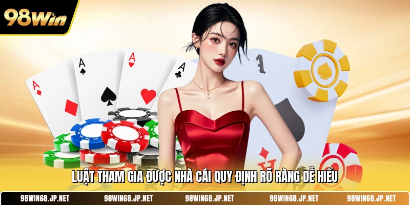 Luật tham gia được nhà cái quy định rõ ràng dễ hiểu